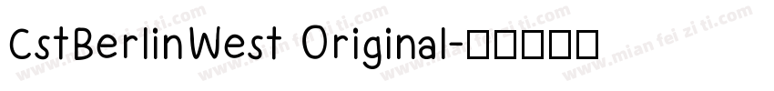 CstBerlinWest Original字体转换